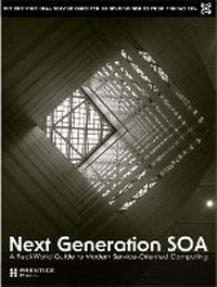 Enlarge image Cover: Next Generation SOA - Prentice Hall