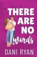Cover: There Are No Words - Dani Ryan