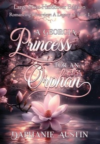 Enlarge image Cover: A Georgia Princess for An Orphan (Large Print) - Faro Indie Publishing