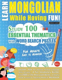 Abbildung von: Learn Mongolian While Having Fun! - For Adults - LINGUAS CLASSICS