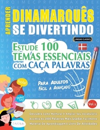 Abbildung von: Aprender Dinamarques Se Divertindo! - Para Adultos - LINGUAS CLASSICS