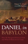 Cover: Daniel in Babylon - Wipf & Stock Publishers