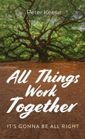 Cover: All Things Work Together - Resource Publications (CA)