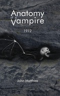 Cover: Anatomy of a Vampire - Palmetto Publishing