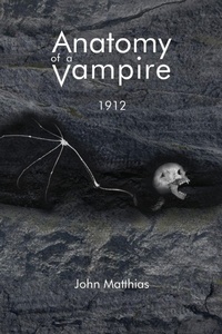 Enlarge image Cover: Anatomy of a Vampire - Palmetto Publishing