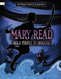 Cover: Mary Read, Bold Pirate in Disguise - Capstone Press