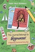 Cover: This Journal Belongs to Rapunzel - Picture Window Books