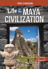 Enlarge image Cover: Life in the Maya Civilization - Capstone Press