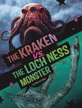 Cover: The Kraken vs. the Loch Ness Monster - Capstone Press