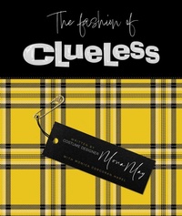 Abbildung von: The Fashion of Clueless - Insight Editions