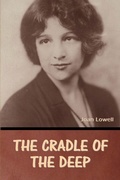 Cover: The Cradle of the Deep Joan Lowell - Bibliotech Press
