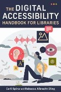 Cover: Digital Accessibility Handbook for Libraries - Association of College & Research Libraries
