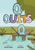Cover: Q Quits - Lawley Enterprises LLC