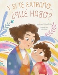 Cover: Y si te extrano... ?que hago? - Familius LLC