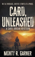 Cover: Card, Unleashed - Wolfpack Publishing LLC
