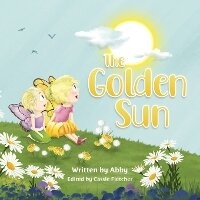 Enlarge image Cover: The Golden Sun - Cassiopeia Fletcher