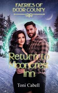 Enlarge image Cover: Return to Mooncrest Inn - Endwood Press LLC