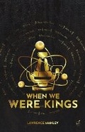 Cover: When We Were Kings - Williams Commerce