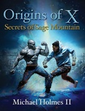 Cover: Origins of X - Remaerd Publishing, LLC