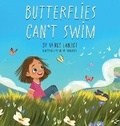 Cover: Butterflies Can't Swim - Cozy Cuddle Books