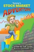 Cover: Tommy's Stock Market Adventure - Jodi Jacobs