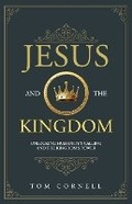 Cover: Jesus and the Kingdom - Sozo Publishing
