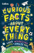 Cover: Curious Facts About Everything - Collins