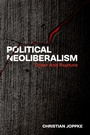 Cover: Political Neoliberalism - Oxford University Press Inc