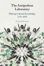 Cover: The Antipodean Laboratory - Cambridge University Press