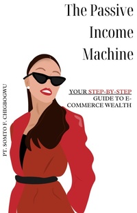 Abbildung von: The Passive Income Machine - Lulu.com
