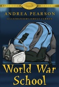 Cover: World War School (Ranch City Academy, #3) - Andrea Pearson