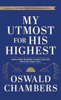 Enlarge image Cover: My Utmost For His Highest - John Murray Publishers Ltd