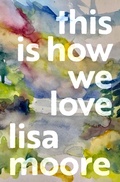 Cover: This Is How We Love - House of Anansi Press Ltd ,Canada