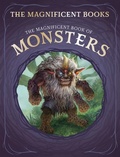 Cover: The Magnificent Book of Monsters - Cavendish Square Publishing