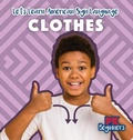 Cover: Clothes - PowerKids Press