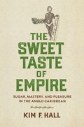 Cover: The Sweet Taste of Empire - University of Pennsylvania Press