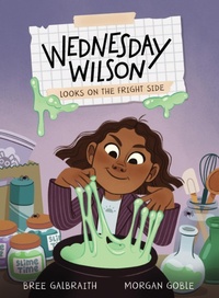 Enlarge image Cover: Wednesday Wilson Looks on the Fright Side - Kids Can Press
