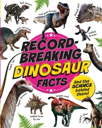 Enlarge image Cover: Record-Breaking: Dinosaur Facts - Wayland