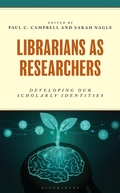 Cover: Librarians as Researchers - Rowman & Littlefield Publishers