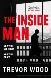 Enlarge image Cover: The Inside Man - Quercus Publishing