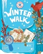 Cover: Backpack Explorer: Winter Walk - Storey Publishing LLC