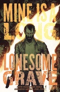 Cover: Mine is a Long, Lonesome Grave #1 - Oni Press