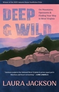 Cover: Deep & Wild - Autumn House Press