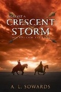 Cover: Against a Crescent Storm - SHADOW MOUNTAIN