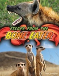 Cover: Escape from the Bone Eater - Cherry Lake Publishing