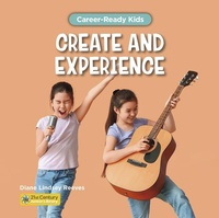 Enlarge image Cover: Create and Experience - Cherry Lake Publishing