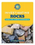 Cover: Investigating Rocks - Cherry Lake Publishing