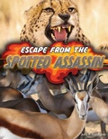 Cover: Escape from the Spotted Assassin - Cherry Lake Publishing