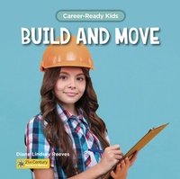 Enlarge image Cover: Build and Move - Cherry Lake Publishing
