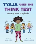 Cover: Tyaja Uses the Think Test - Cherry Lake Publishing